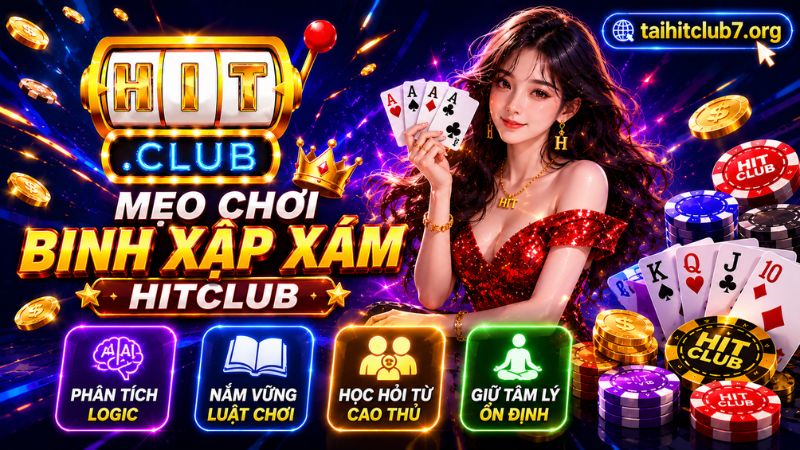 Mẹo đặt cược hiệu quả nhất từ người chơi lâu năm Hitclub