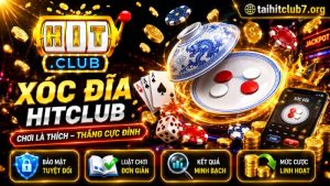 Những ưu điểm nổi bật của Xóc Đĩa Hitclub